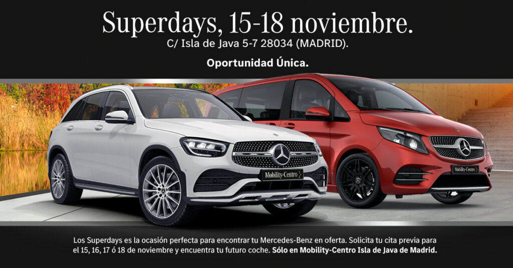 Oportunidad Mercedes Benz con hata 15.000€ de descuento. Del 15 al 18 de noviembre en Madrid.